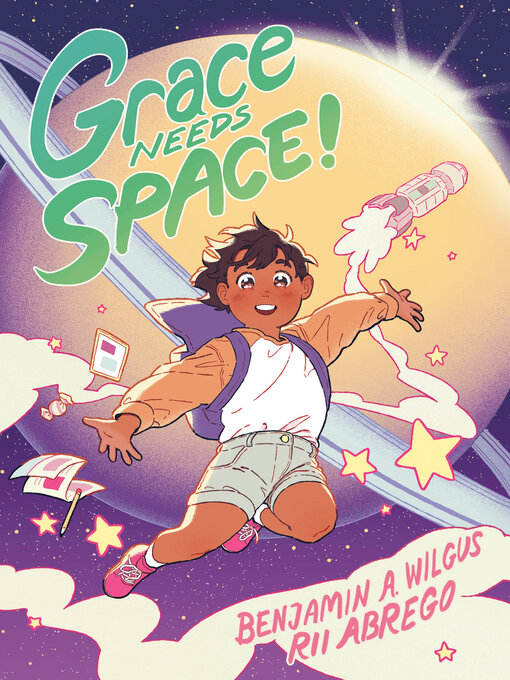 Title details for Grace Needs Space! by Benjamin A. Wilgus - Available